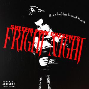 FRIGHT NIGHT (Explicit)