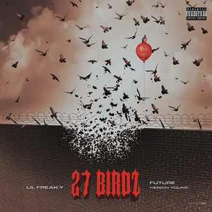 27 Birdz (Explicit)