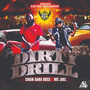 DIRTY DRILL (Explicit)