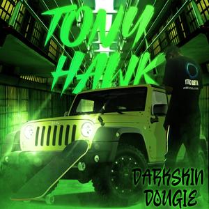 tony hawk (Explicit)