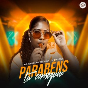 Parabéns Tu Conseguiu (Explicit)