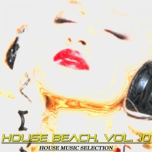 House Beach, Vol. 10