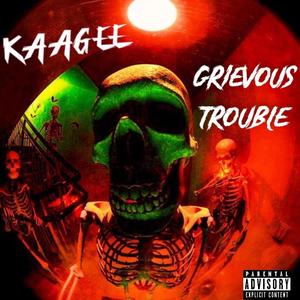 Grievous Trouble (Explicit)