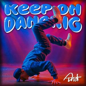 Keep On Dancing