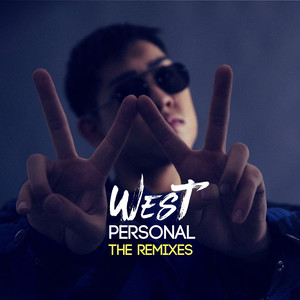 WesT - Personal (Remixes)