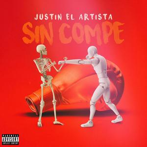 Sin Compe (Explicit)