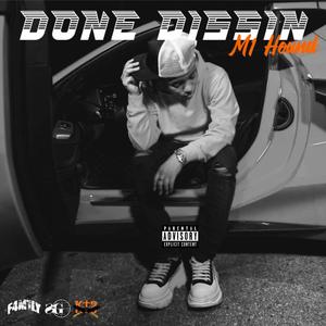 Done Dissin (Explicit)