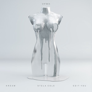Edit You (feat. Stela Cole) (VIP Mix|Explicit)