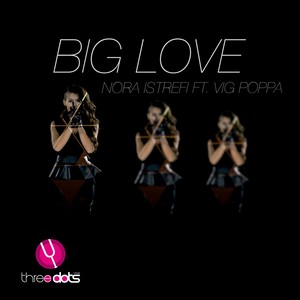Big Love (Radio Edit)