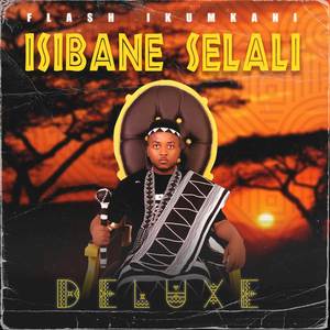 Isibane Selali (Deluxe) [Explicit]