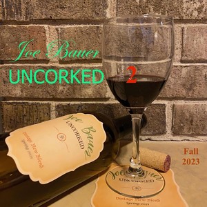 Uncorked 2