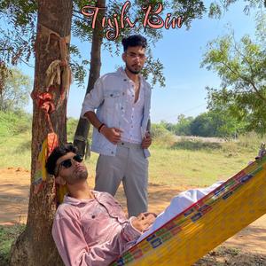 Tujh Bin (feat. Rudraksh)