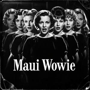 Maui Wowie (Slowed Motown Jazz)