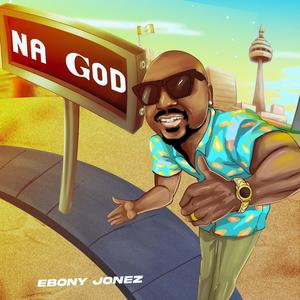 Na God (Single Edition) [Explicit]