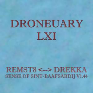 Droneuary LXI - Sense of Sint-Baafsabdij v1.44