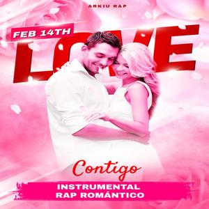 Contigo (Instrumental Rap Romantico Febrero 2022)