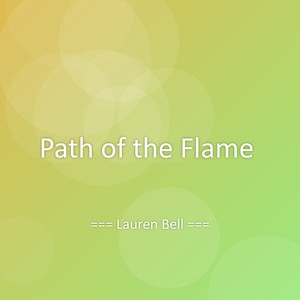Path of the Flame