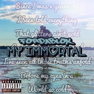 My Immortal (Explicit)