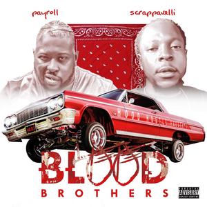 Blood Brothers (Explicit)