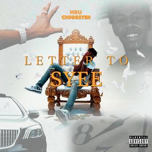 Letter To Syee (Explicit)