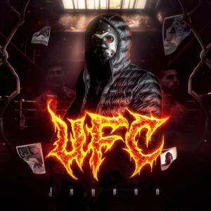 UFC (feat. Jeyson) (Explicit)
