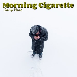 Morning Cigarette