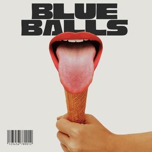 Blue Balls Freestyle