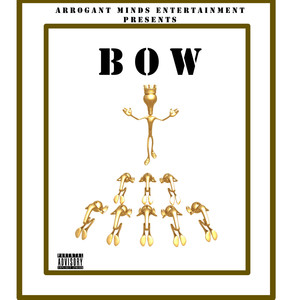 Bow (Explicit)