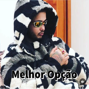 Melhor Opção (Explicit)