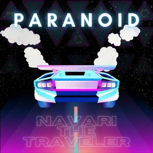 Paranoid (Explicit)