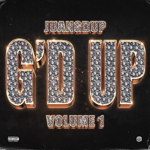 G'D Up, Vol. 1 (Explicit)