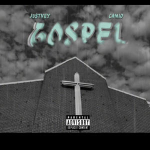 GOSPEL (feat. JUSTVEY)