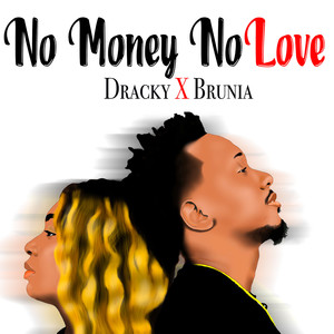 No Money No Love