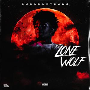 Lone Wolf (Explicit)