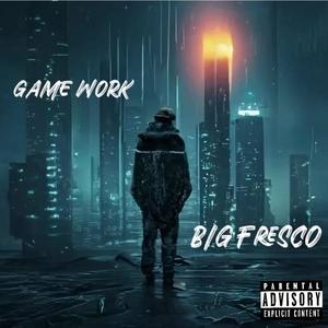 Game Work (Explicit)