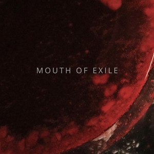 Mouth of Exile