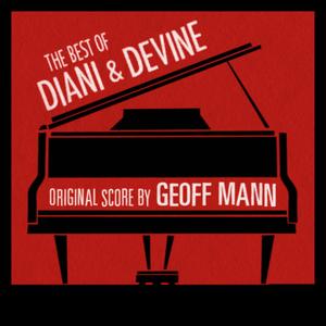 The Best of Diani & Devine (Original Film Score)