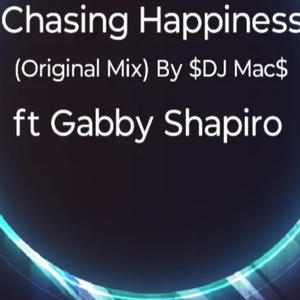 Chasing happiness (feat. Gabby shapiro)