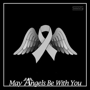 May Angels Be With You