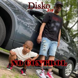 No Control (feat. Antonia Marquee)