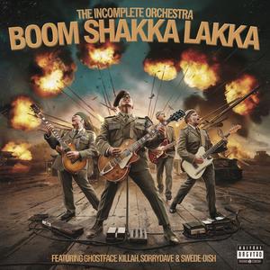 Boom Shakka Lakka Single (Explicit)