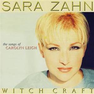 Witchcraft - The Songs Of Carolyn Leigh