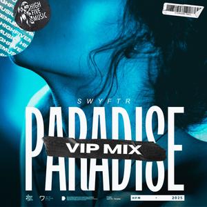 Paradise (VIP Mix)