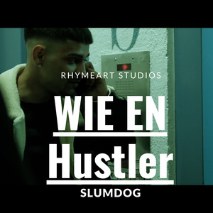 Wie en Hustler (Explicit)