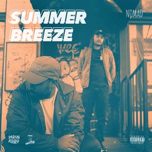 Summer Breeze (Explicit)