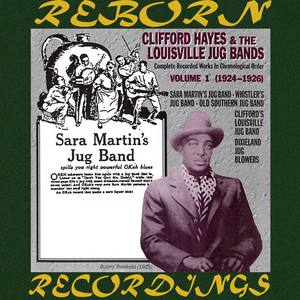 Clifford Hayes And the Louisville Jug Bands, Vol. 1 (HD Remastered)