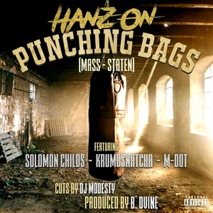 Punching Bags(Mass-Staten)[feat. Solomon Childs, Krumbsnatcha, M-Dot & DJ Modesty] (Explicit)