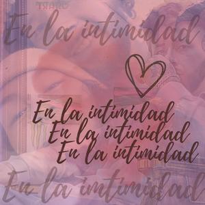 En la intimidad (feat. Ubeats)