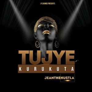 Tunjye Kurukuta (Explicit)