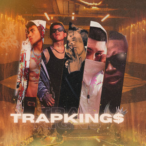 Trapkings (Explicit)